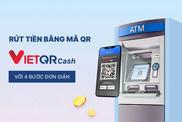 Rút tiền bằng mã QR với VietQRCash