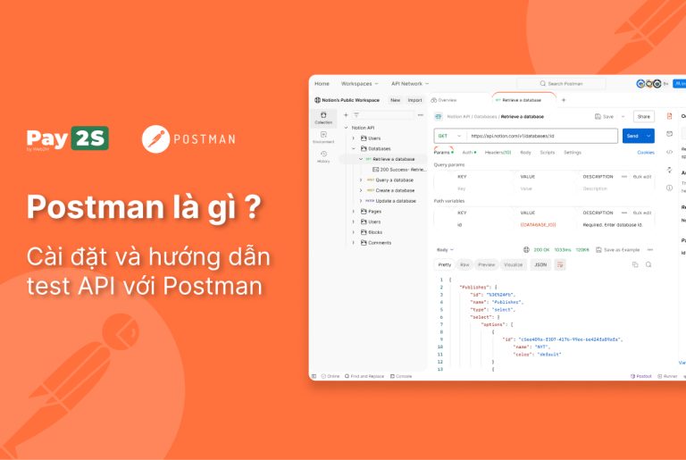 Postman là gì ? Cài đặt và hướng dẫn test API với Postman